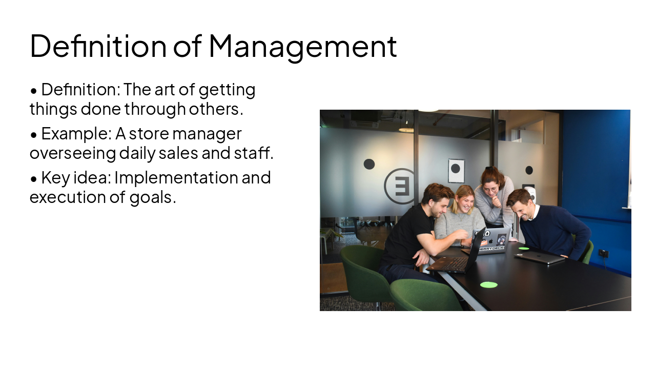 Slide 7 - Definition of Management