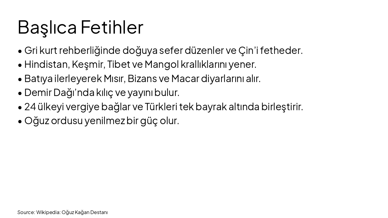 Slide 10 - Başlıca Fetihler