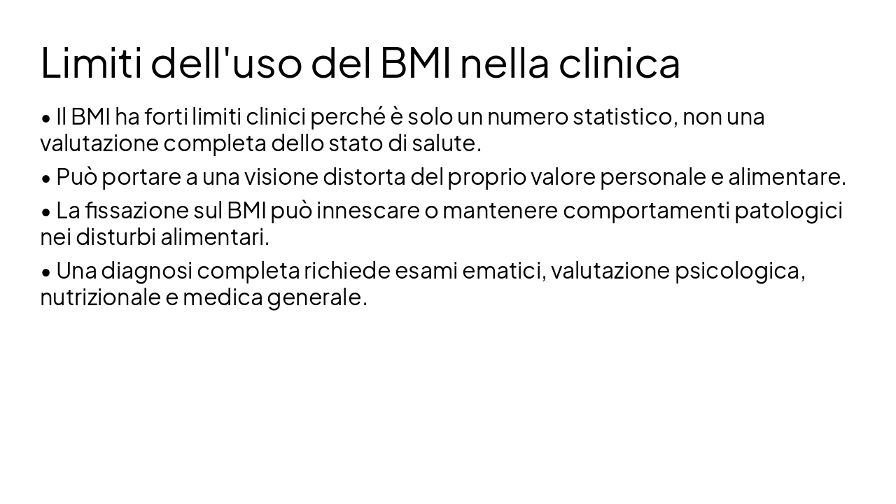 Slide 7 - Limiti dell'uso del BMI nella clinica
