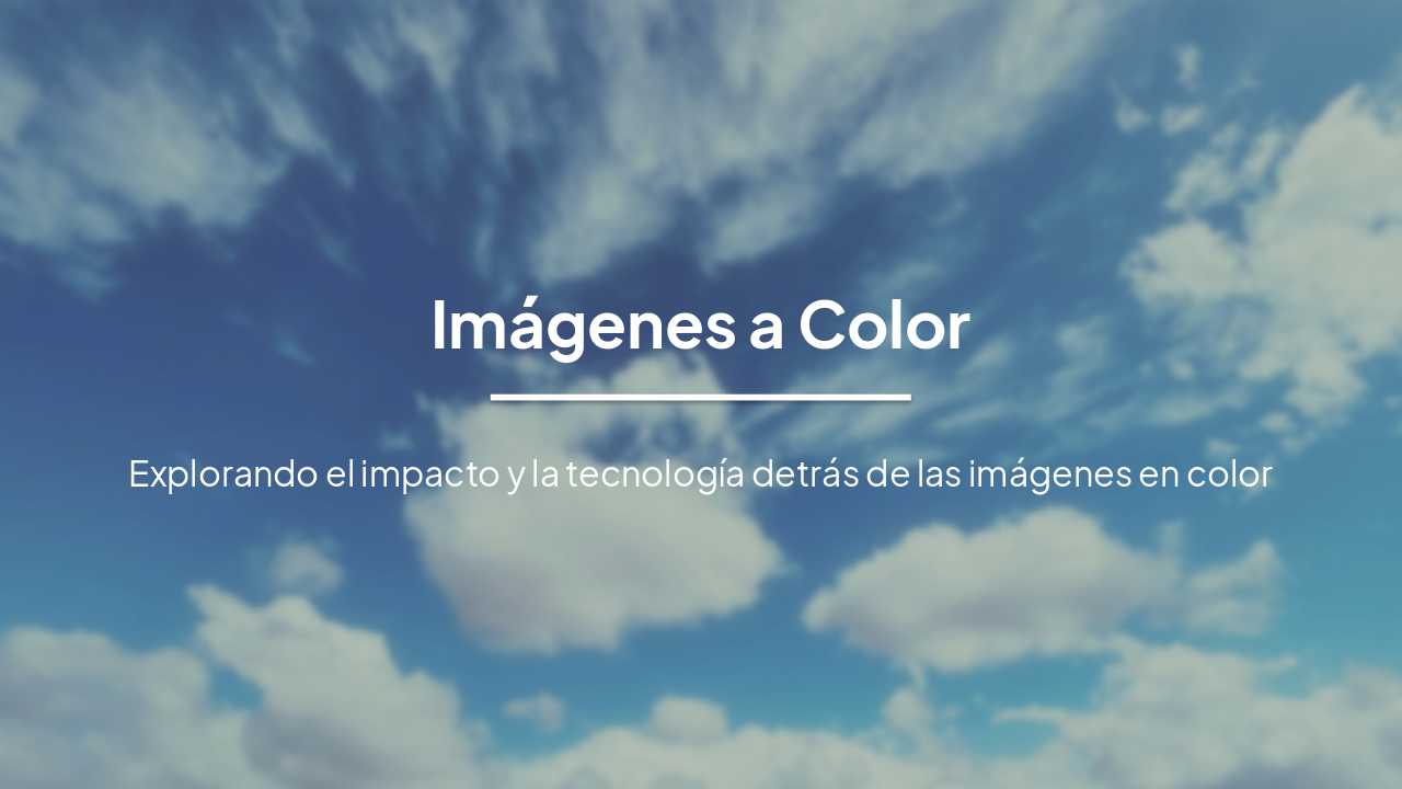 Slide 1 - Imágenes a Color