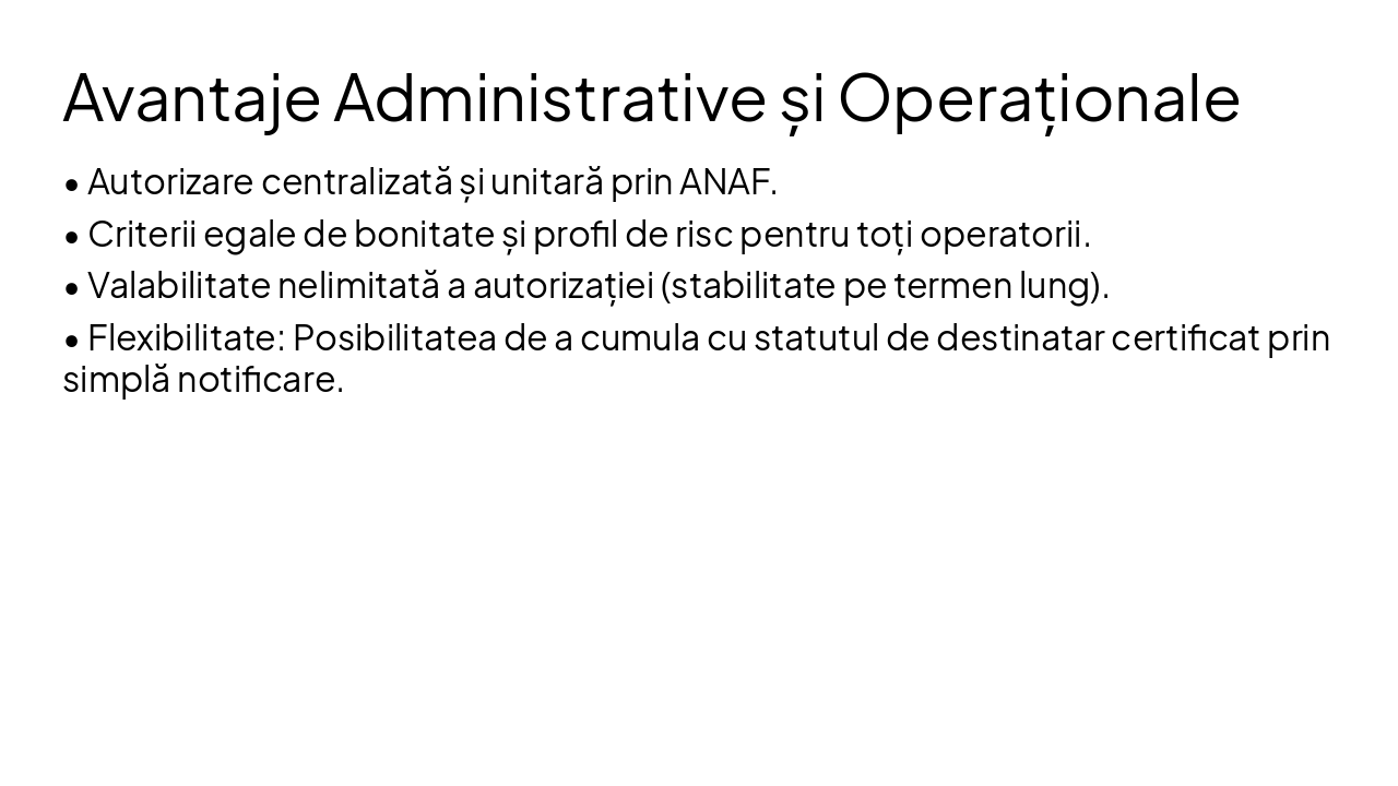 Slide 5 - Avantaje Administrative și Operaționale
