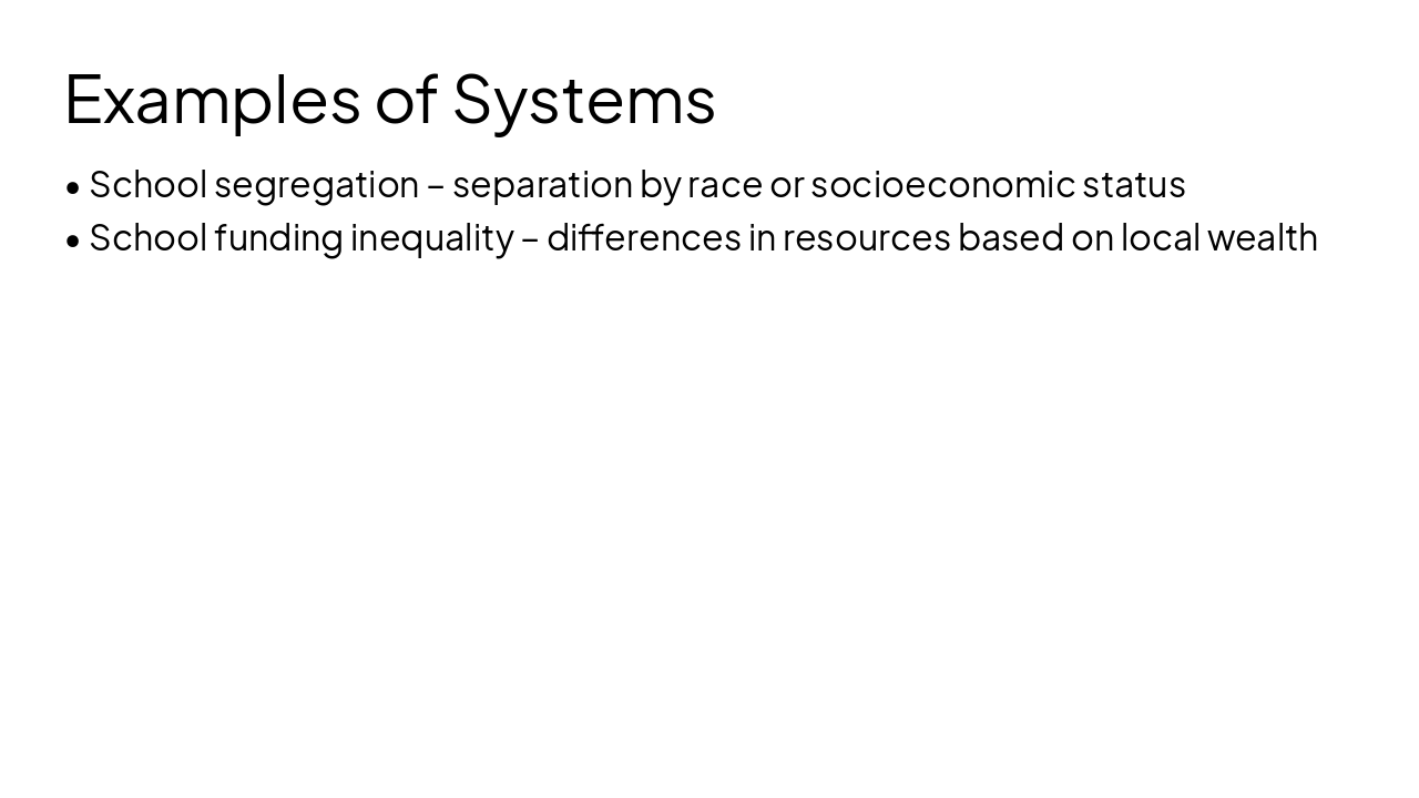 Slide 3 - Examples of Systems