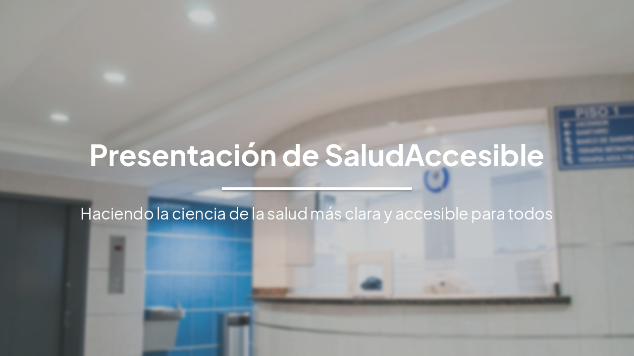 SaludAccesible: Guía Clara para una Vida Saludable