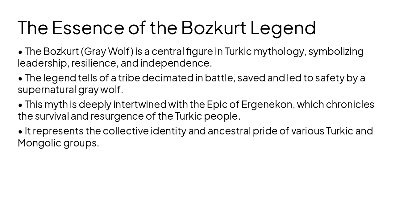 Slide 4 - The Essence of the Bozkurt Legend