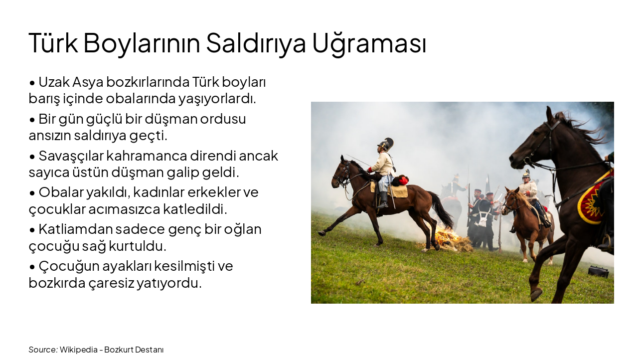 Slide 2 - Türk Boylarının Saldırıya Uğraması
