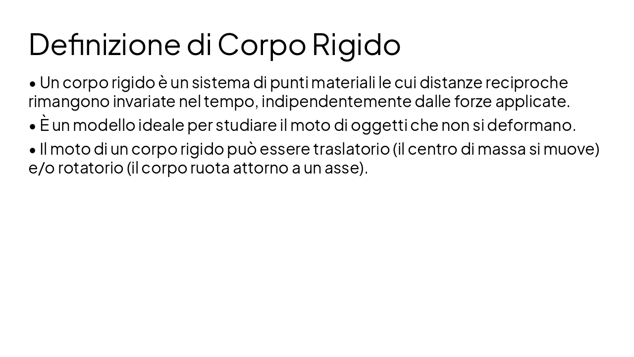 Slide 12 - Definizione di Corpo Rigido