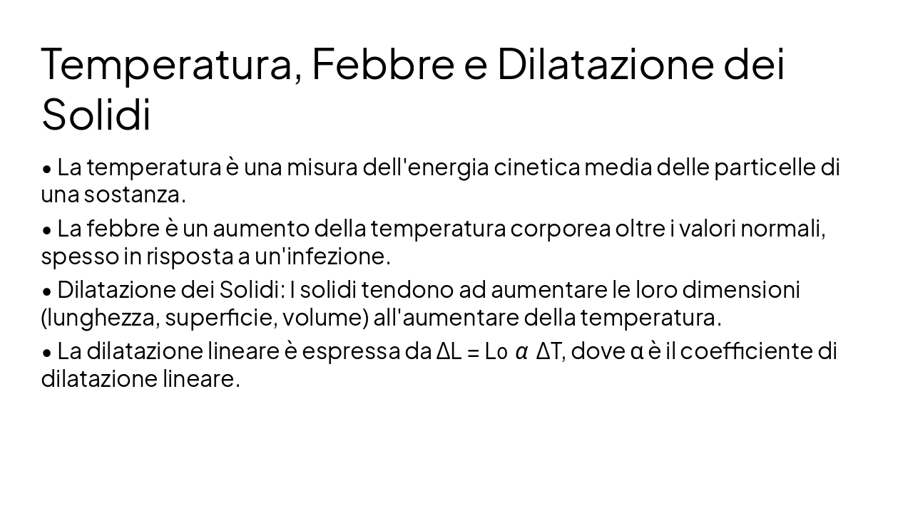 Slide 18 - Temperatura, Febbre e Dilatazione dei Solidi