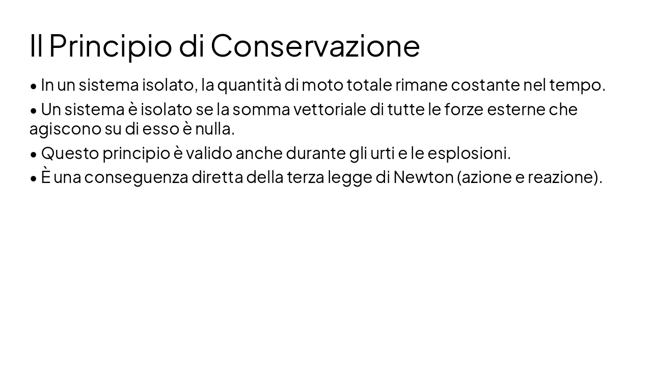 Slide 8 - Il Principio di Conservazione