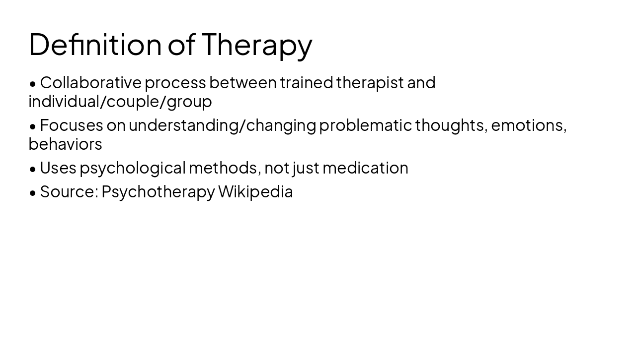 Slide 4 - Definition of Therapy