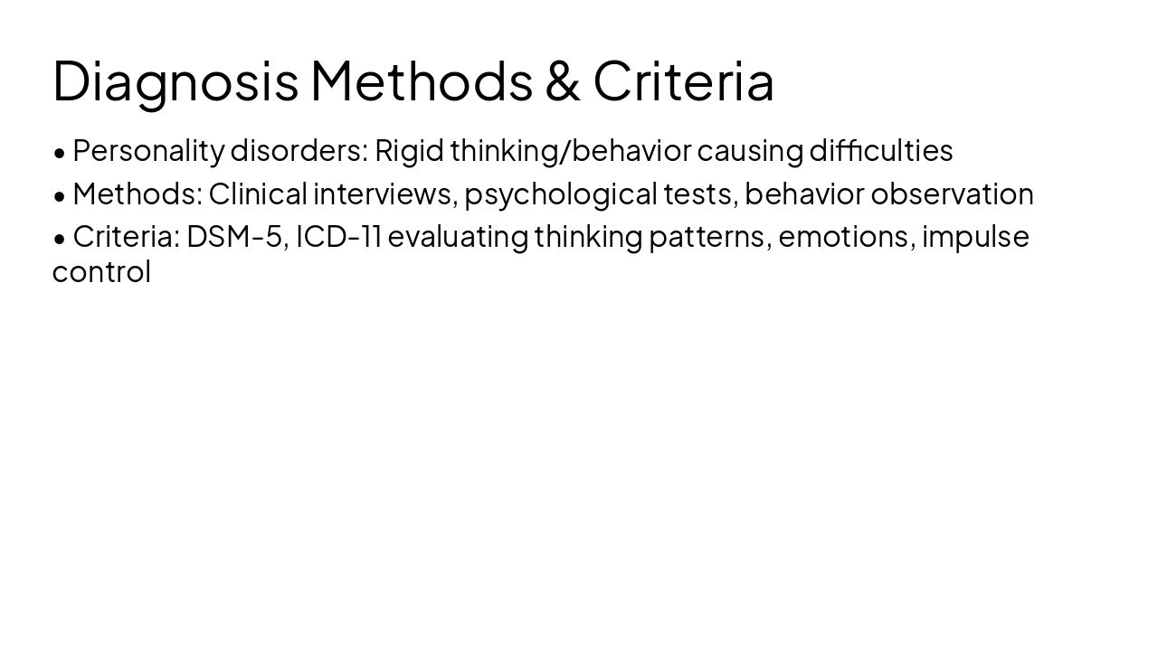 Slide 15 - Diagnosis Methods & Criteria