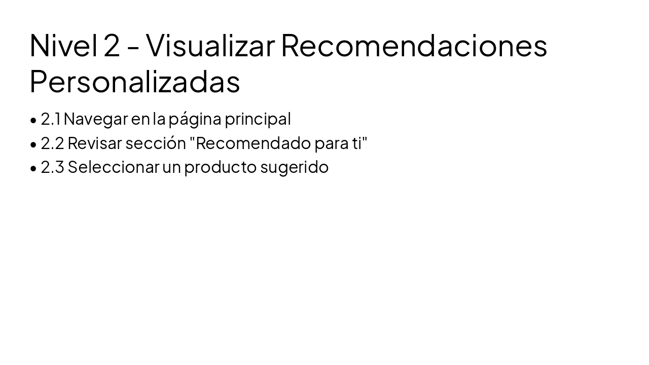 Slide 6 - Nivel 2 - Visualizar Recomendaciones Personalizadas