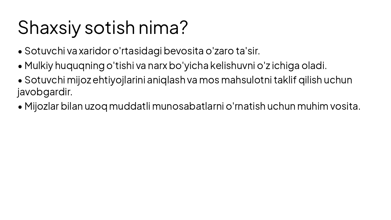 Slide 4 - Shaxsiy sotish nima?