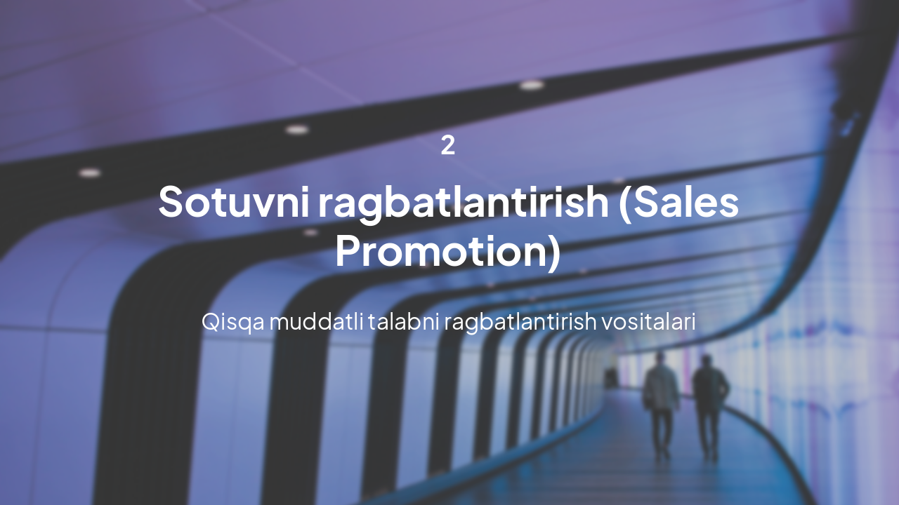 Slide 5 - Sotuvni ragbatlantirish tushunchasi