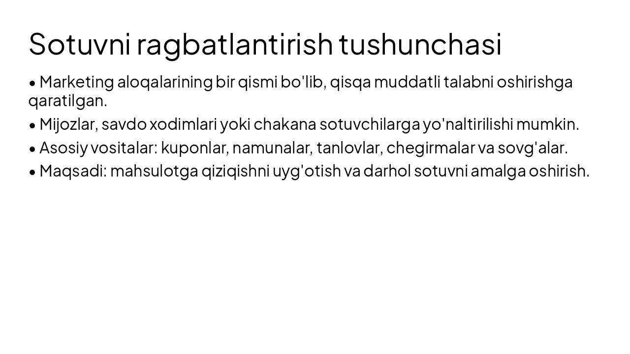 Slide 6 - Sotuvni ragbatlantirish tushunchasi