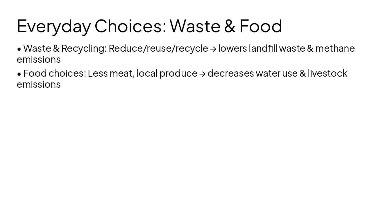 Slide 7 - Everyday Choices: Waste & Food