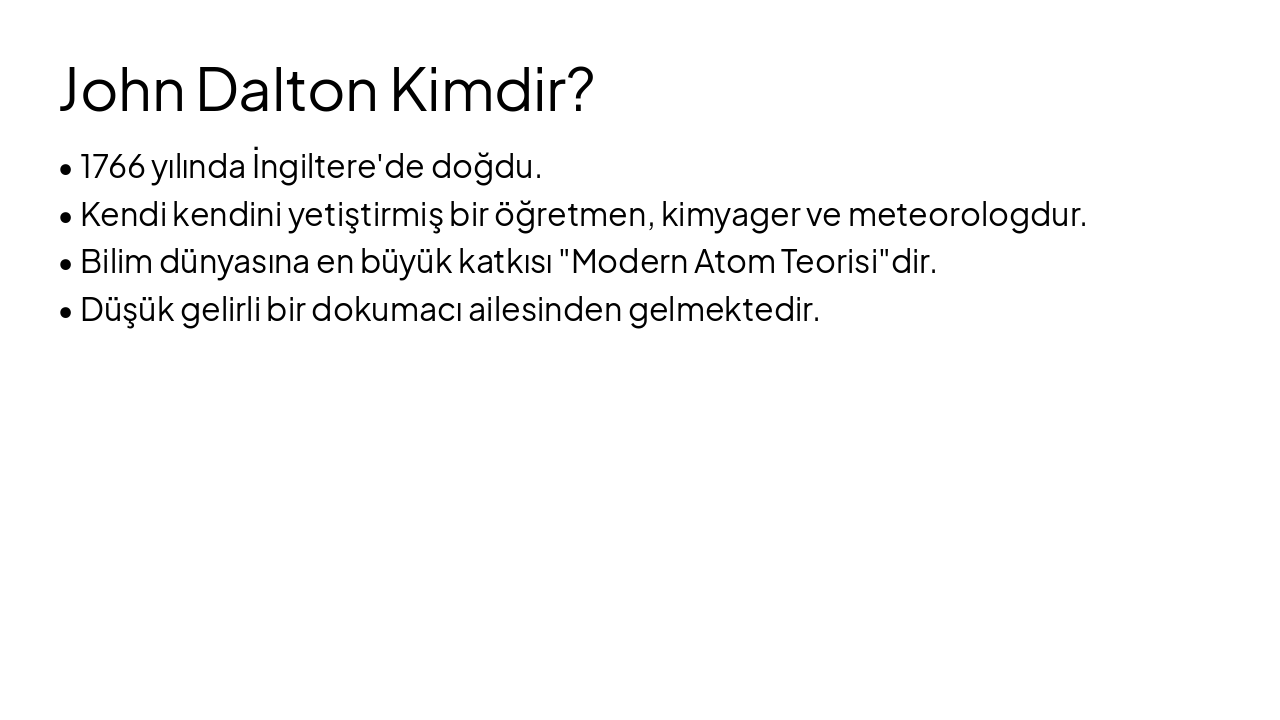 Slide 3 - John Dalton Kimdir?