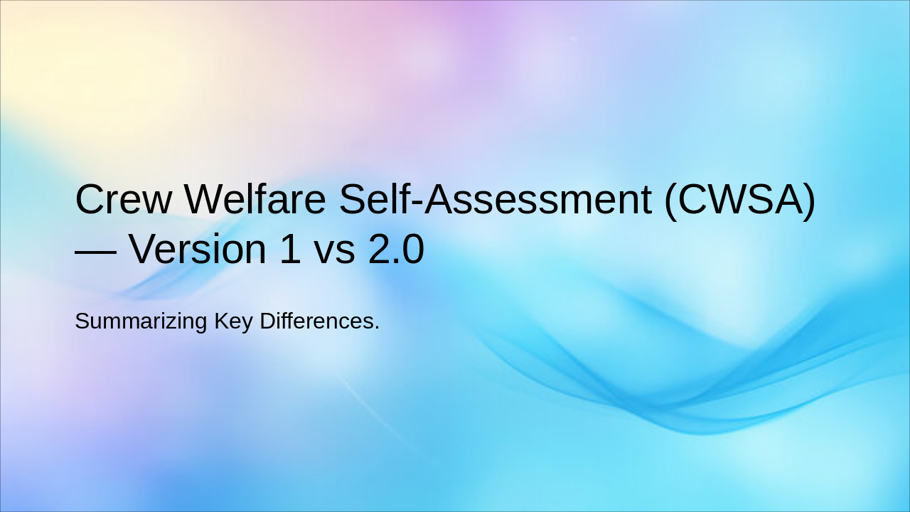 CWSA V1 vs V2.0: Key Differences
