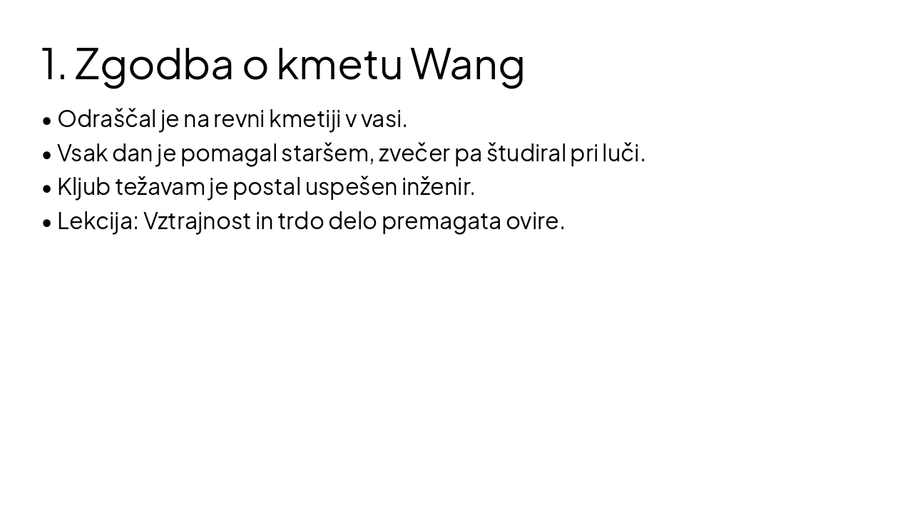 Slide 4 - 1. Zgodba o kmetu Wang