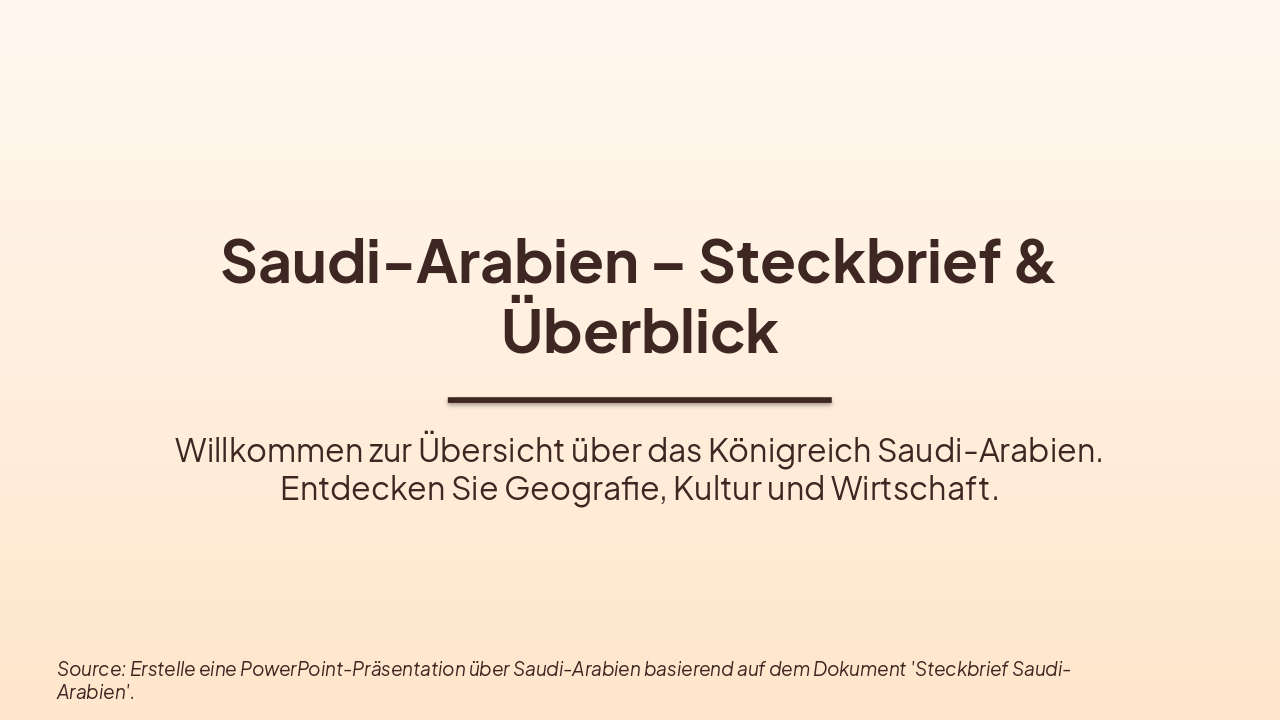 Saudi-Arabien: Steckbrief & Überblick (34 chars)