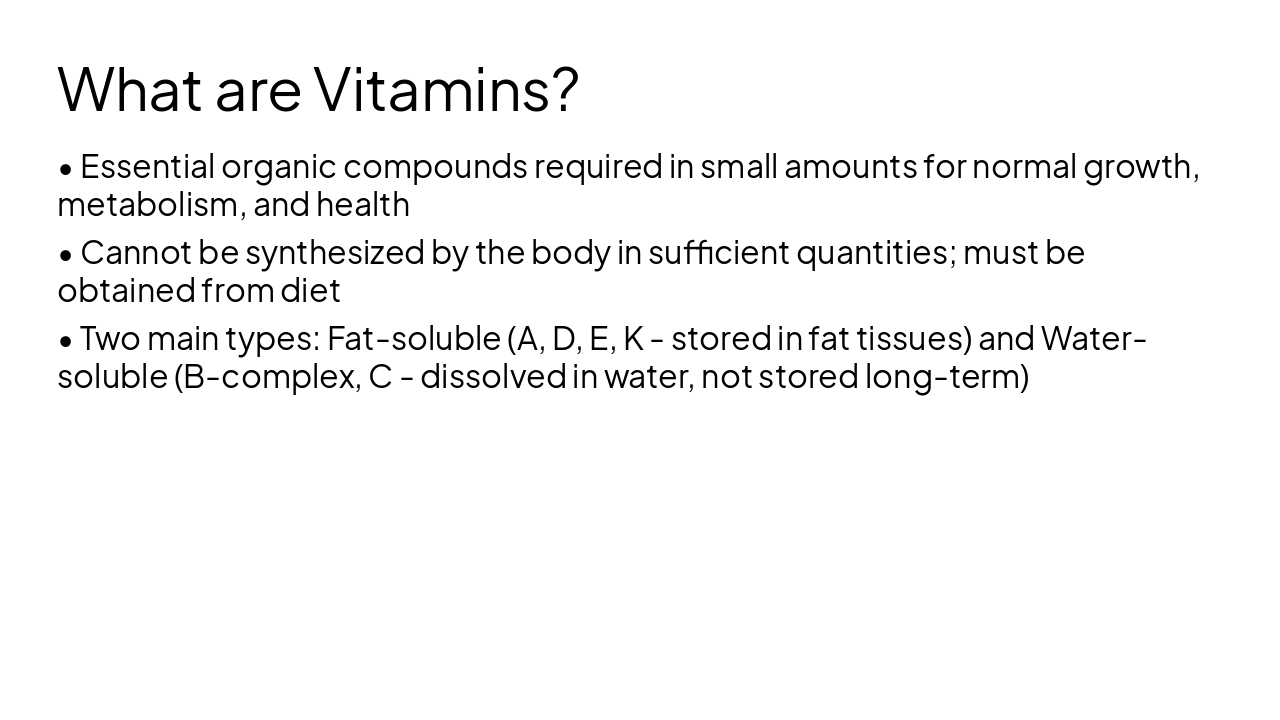 Slide 4 - What are Vitamins?