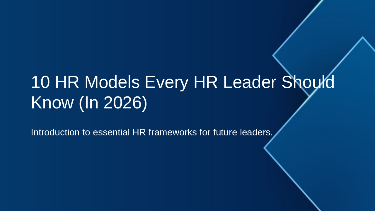 10 Key HR Models for 2026 Leaders