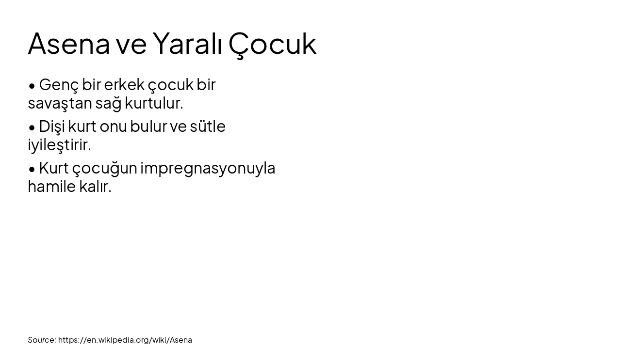 Slide 5 - Asena ve Yaralı Çocuk