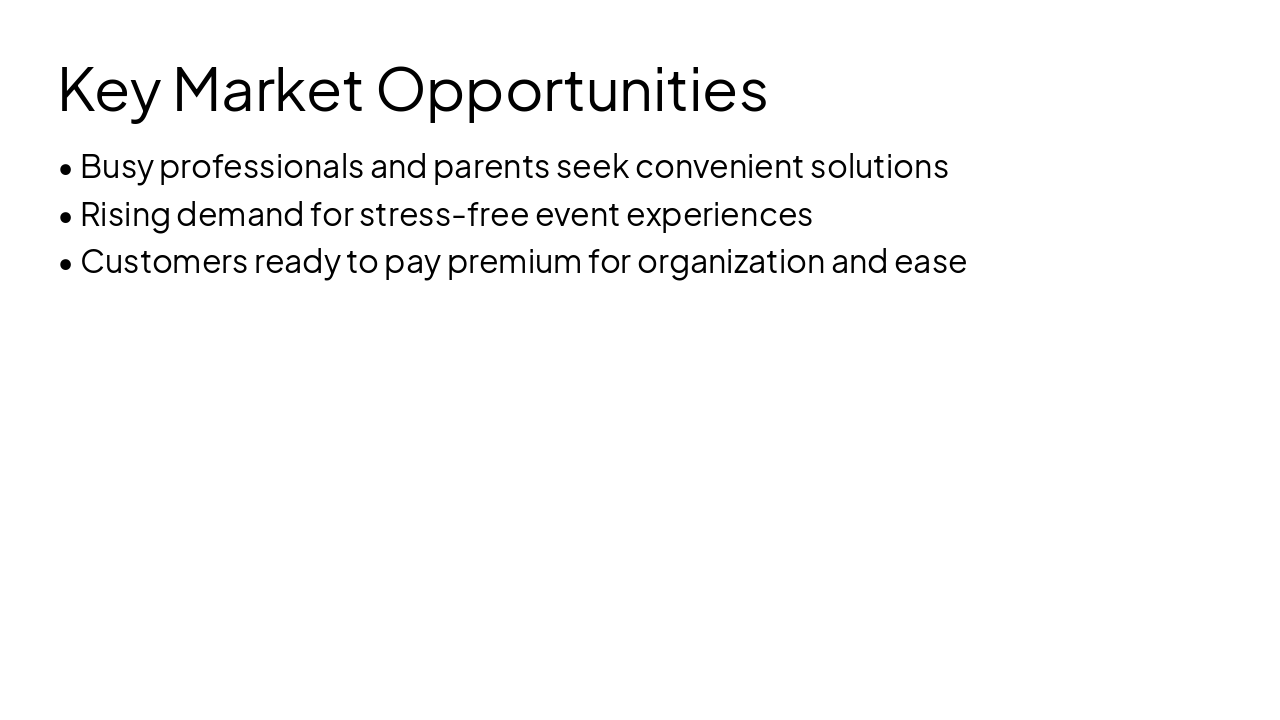 Slide 6 - Key Market Opportunities