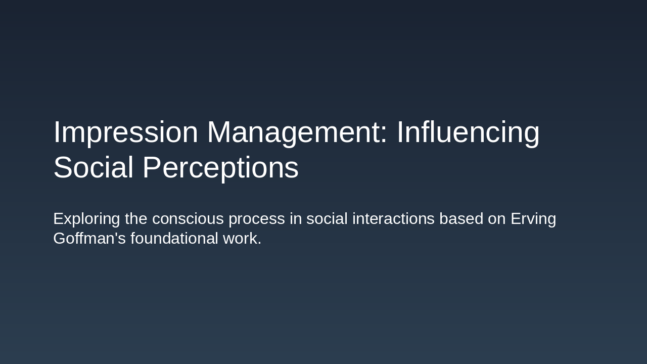 Mastering Impression Management