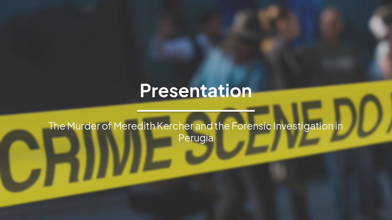 Shadows in Perugia: The Forensic Mystery