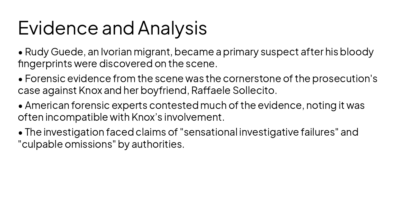 Slide 6 - Evidence and Analysis