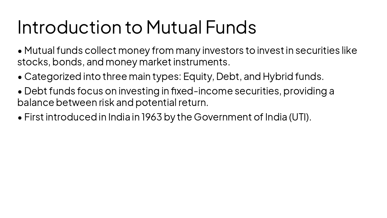 Slide 4 - Introduction to Mutual Funds