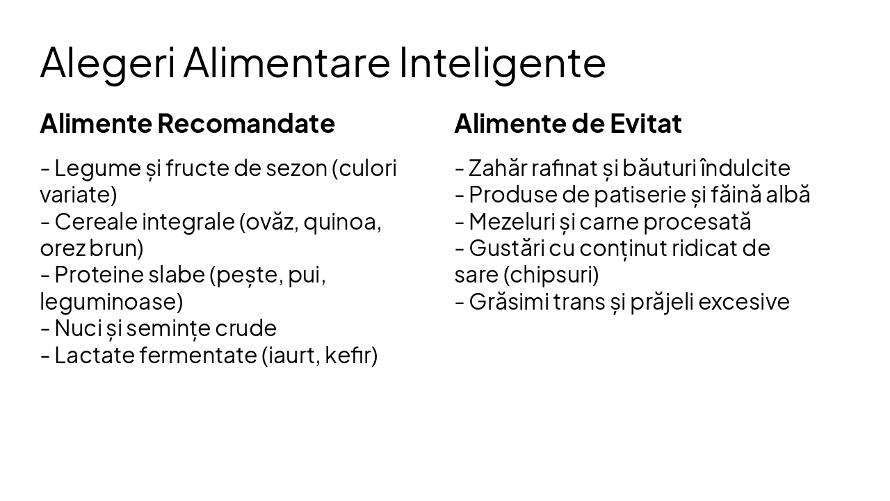 Slide 7 - Alegeri Alimentare Inteligente