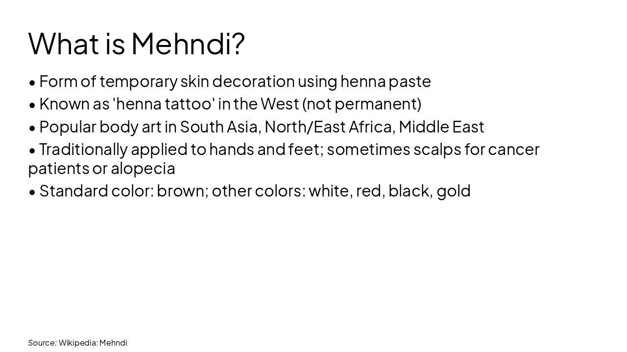 Slide 4 - What is Mehndi?