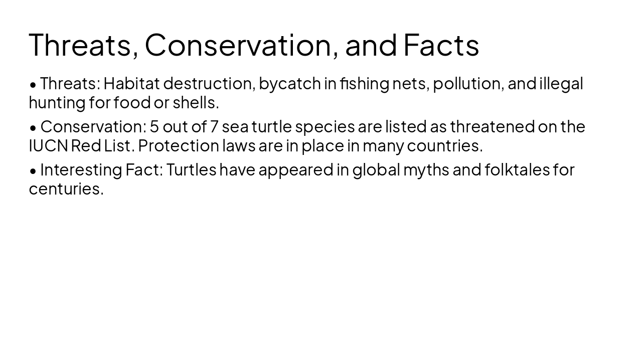 Slide 10 - Threats, Conservation, and Facts