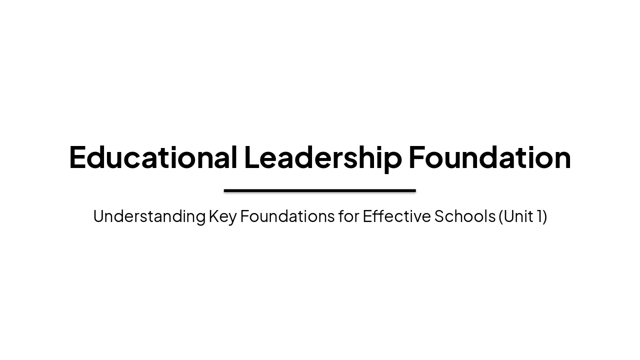Slide 1 - Educational Leadership Foundation