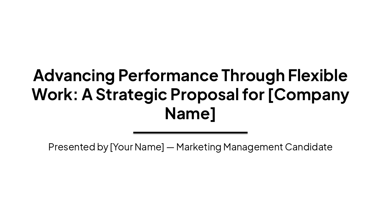 Flexible Work for Peak Performance (32 chars)