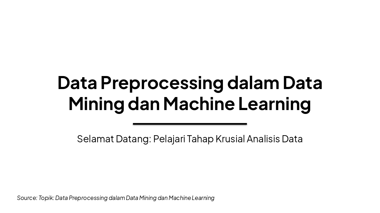 Data Preprocessing in Mining & ML Essentials (42 chars)