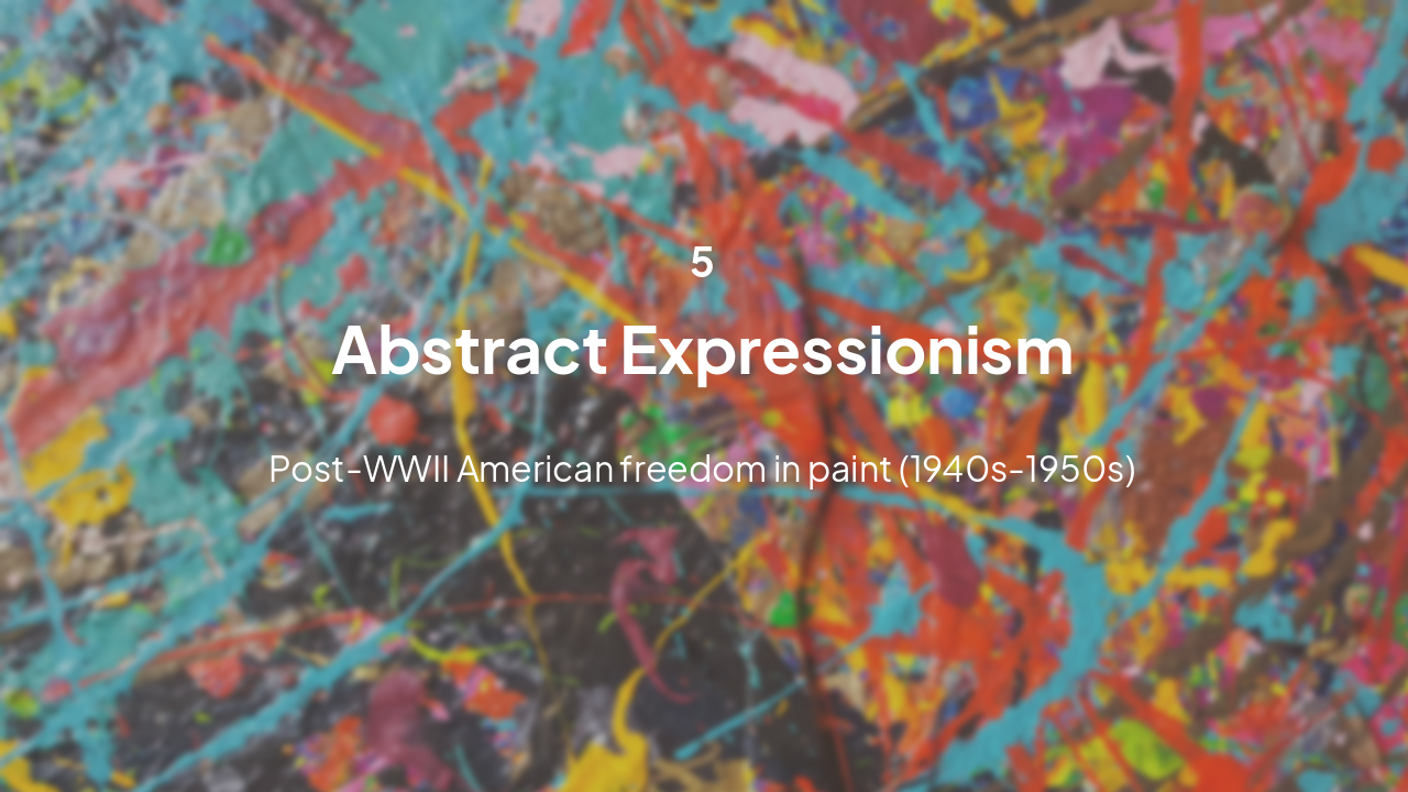 Slide 19 - Abstract Expressionism