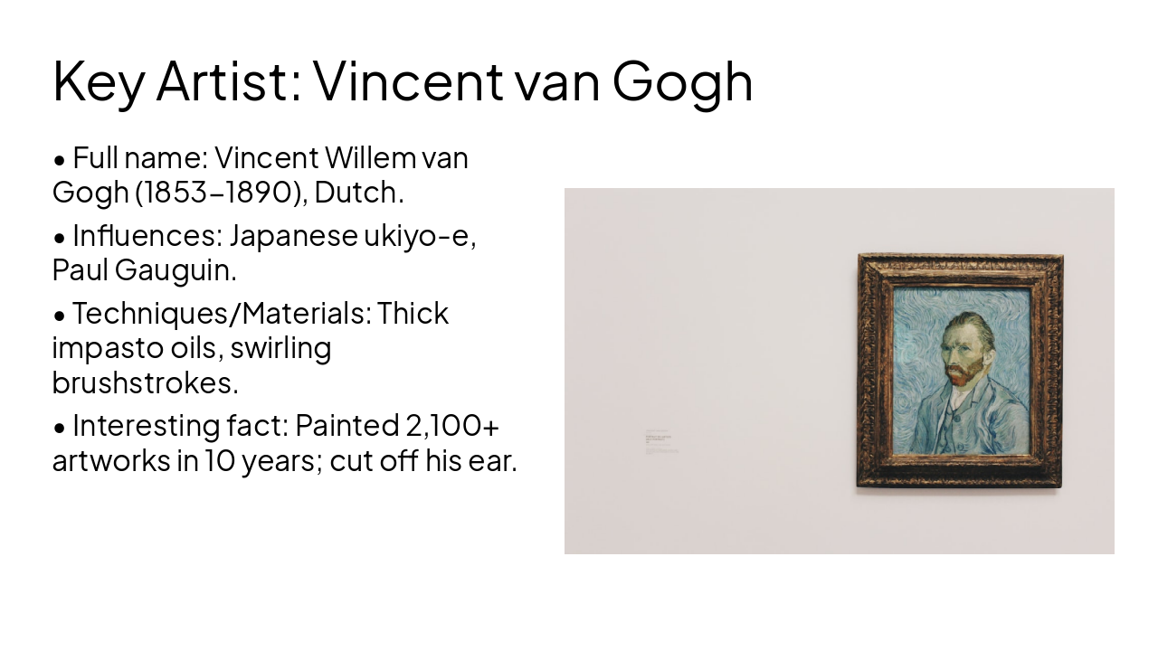Slide 9 - Key Artist: Vincent van Gogh