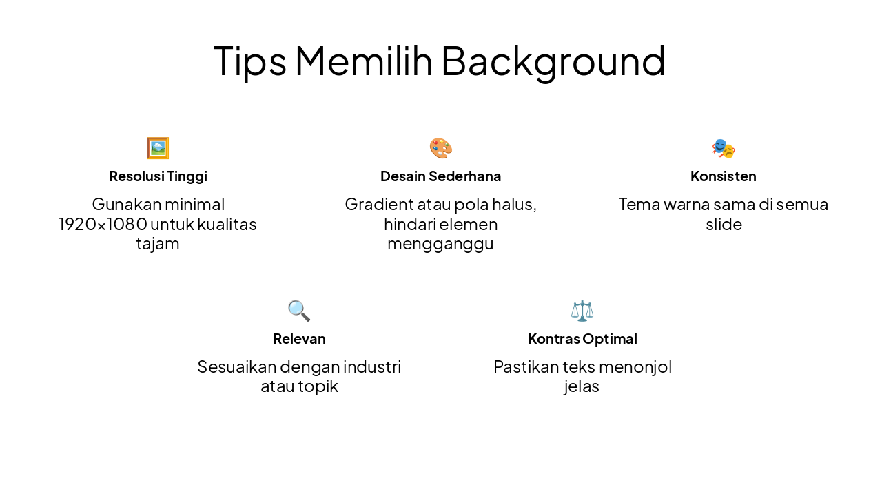 Slide 7 - Tips Memilih Background