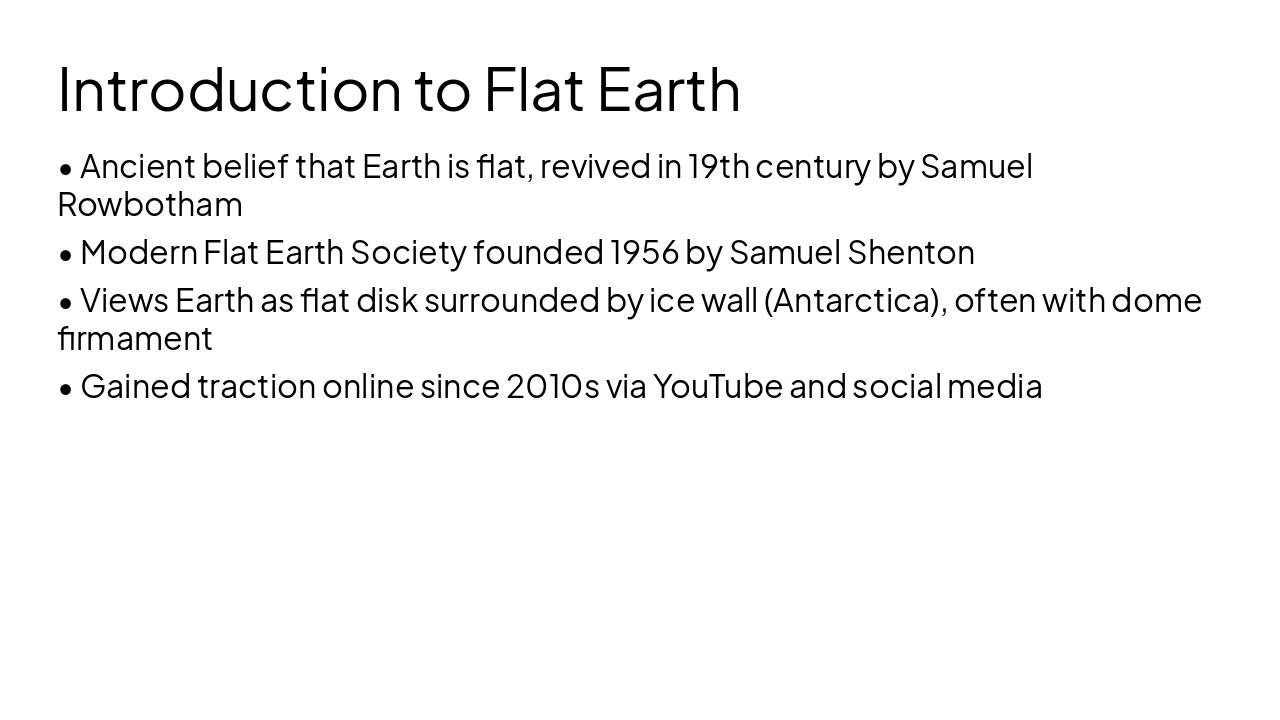 Slide 3 - Introduction to Flat Earth