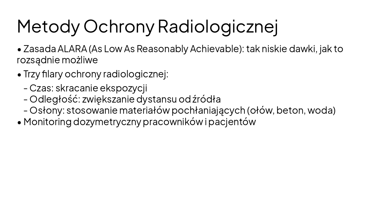 Slide 9 - Metody Ochrony Radiologicznej