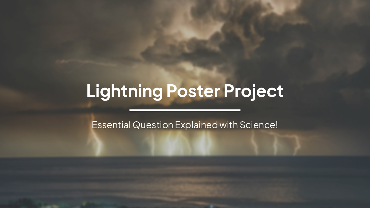 Slide 1 - Lightning Poster Project
