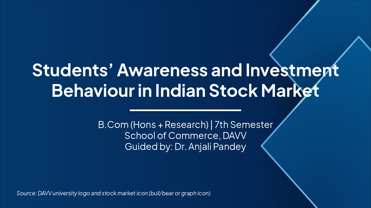 Students’ Awareness & Investment in Indian Stocks (45 chars)