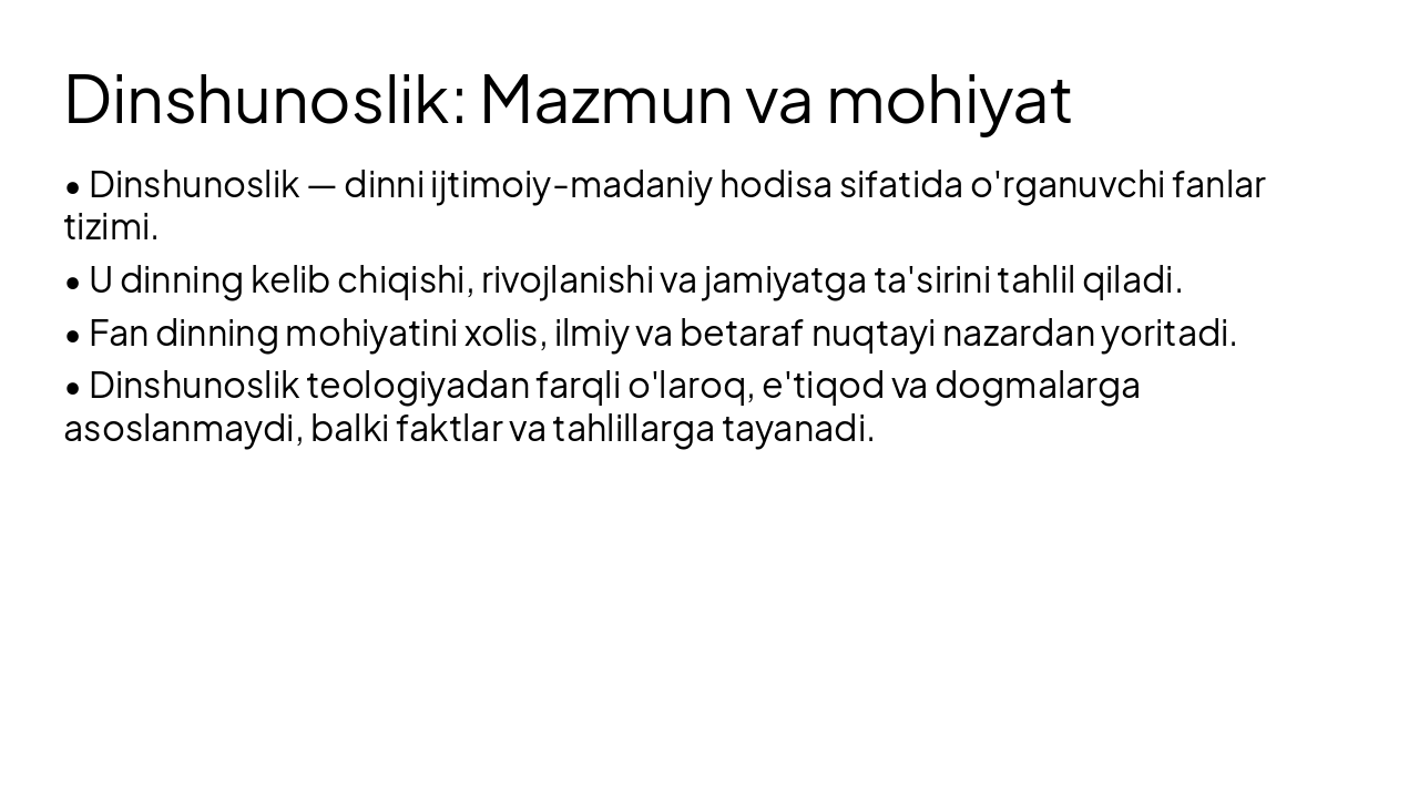 Slide 4 - Dinshunoslik: Mazmun va mohiyat