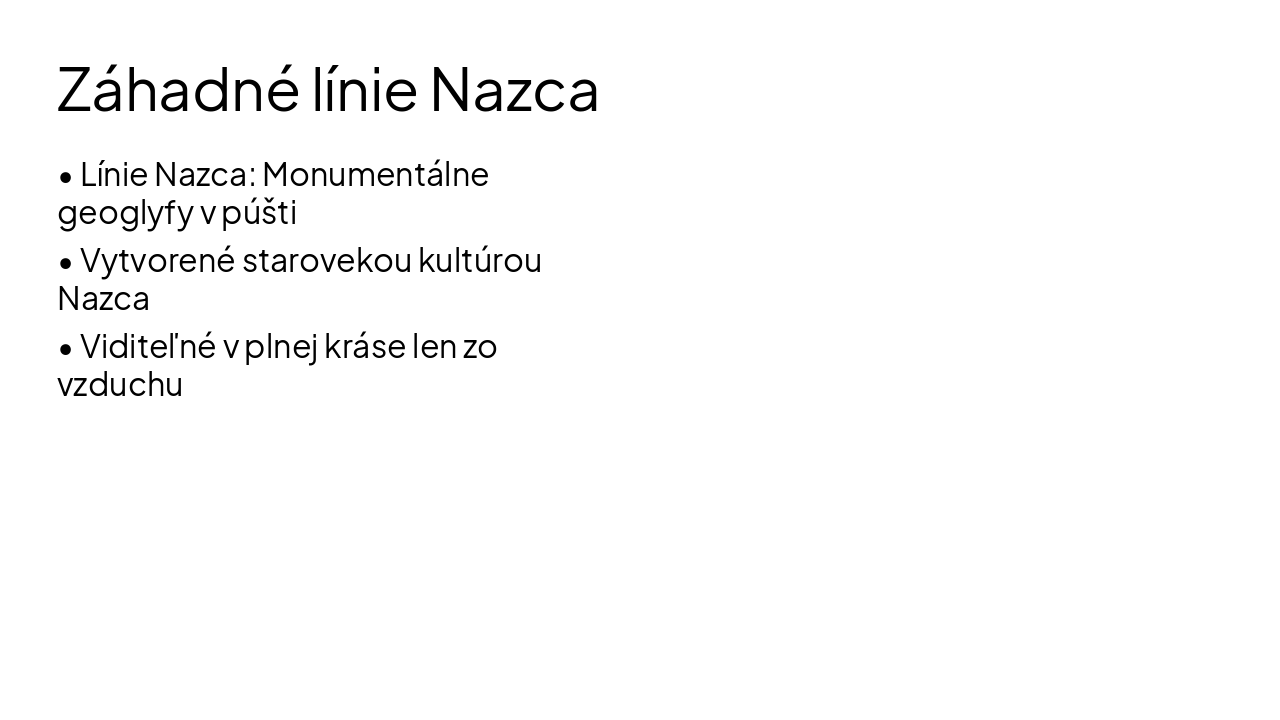 Slide 11 - Záhadné línie Nazca