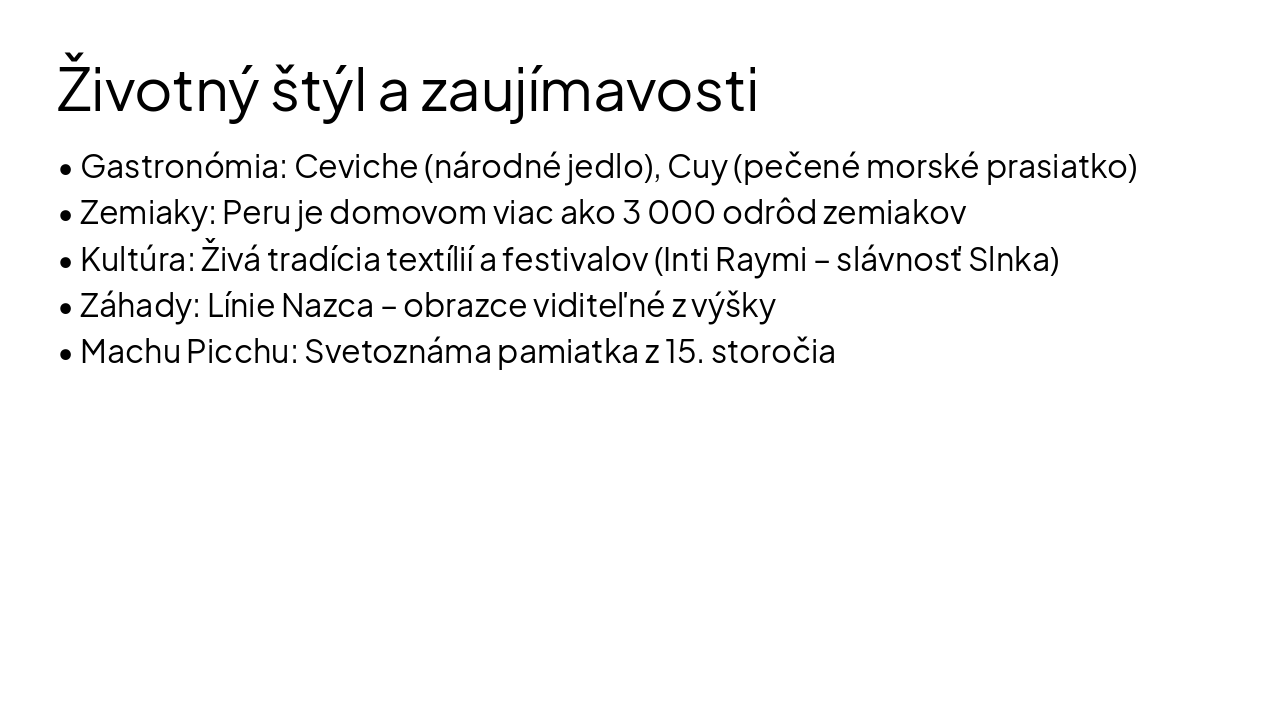 Slide 10 - Životný štýl a zaujímavosti