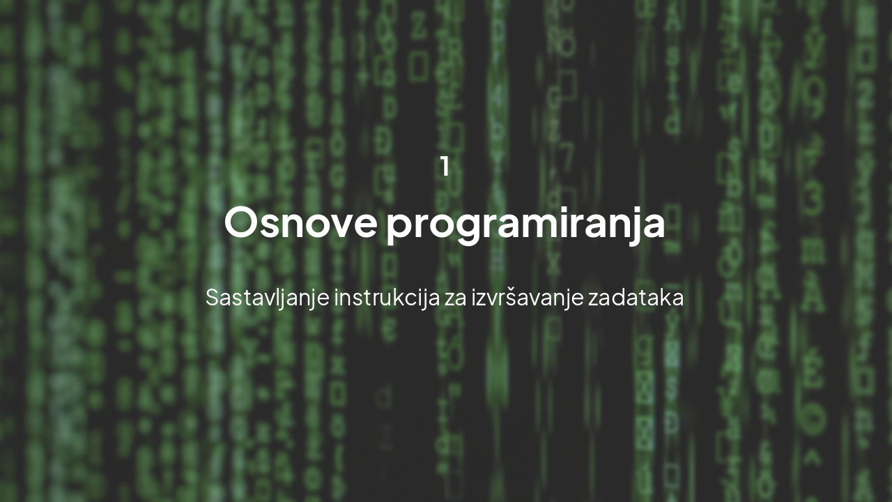 Slide 3 - Osnove programiranja