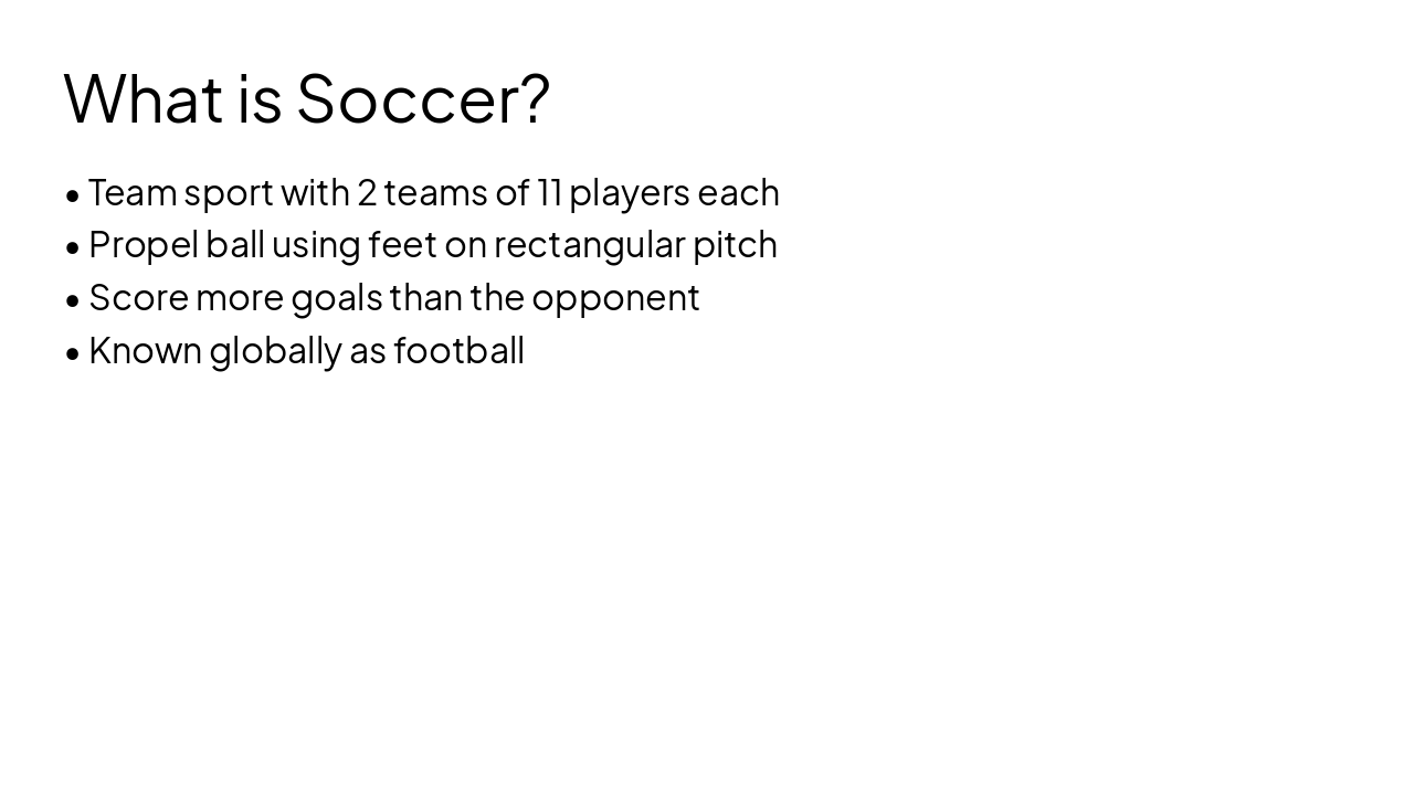 Slide 3 - What is Soccer?