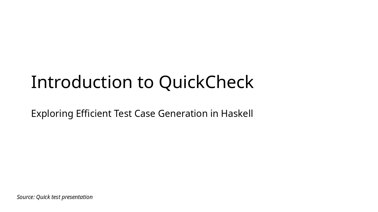 Slide 1 - Introduction to QuickCheck